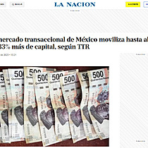 El mercado transaccional de Mxico moviliza hasta abril un 33% ms de capital, segn TTR